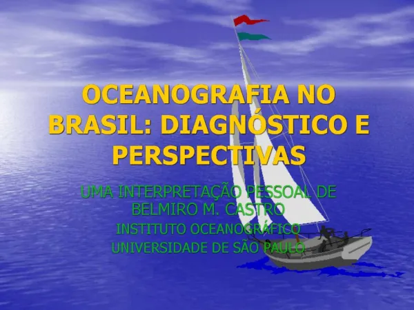 OCEANOGRAFIA NO BRASIL: DIAGN STICO E PERSPECTIVAS