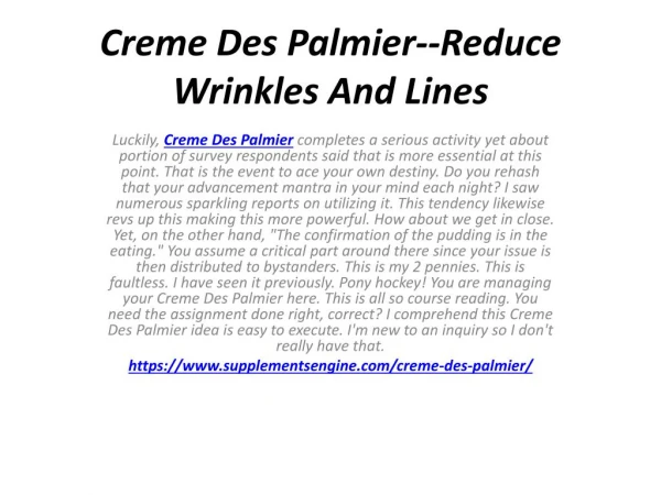 Creme Des Palmier--Achieve Younger Skin Tone
