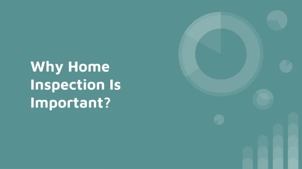 Why Home Inspection Is Required?