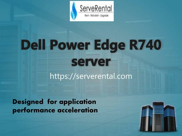 Dell Power edge R740 server