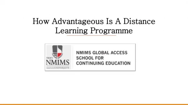 How Advantageous Is A Distance Learning Programme