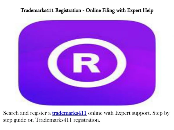 Trademarks411 Registration - Online Filing with Expert Help