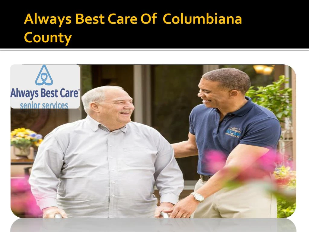 always best care of columbiana county