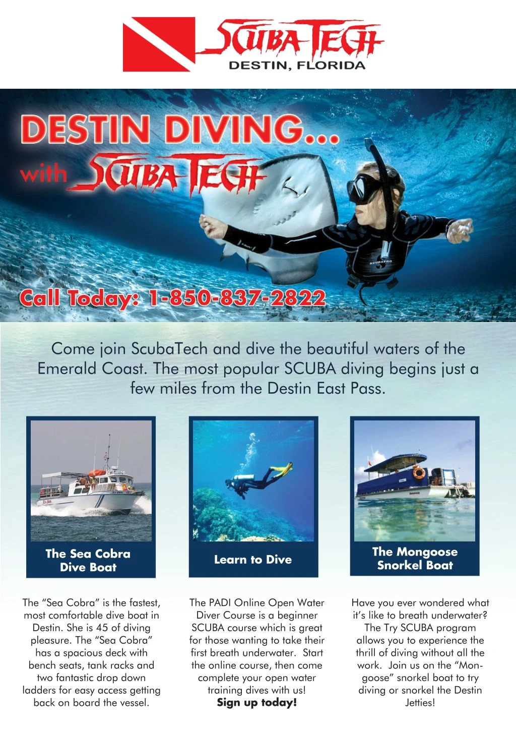 come join scubatech and dive the beautiful waters