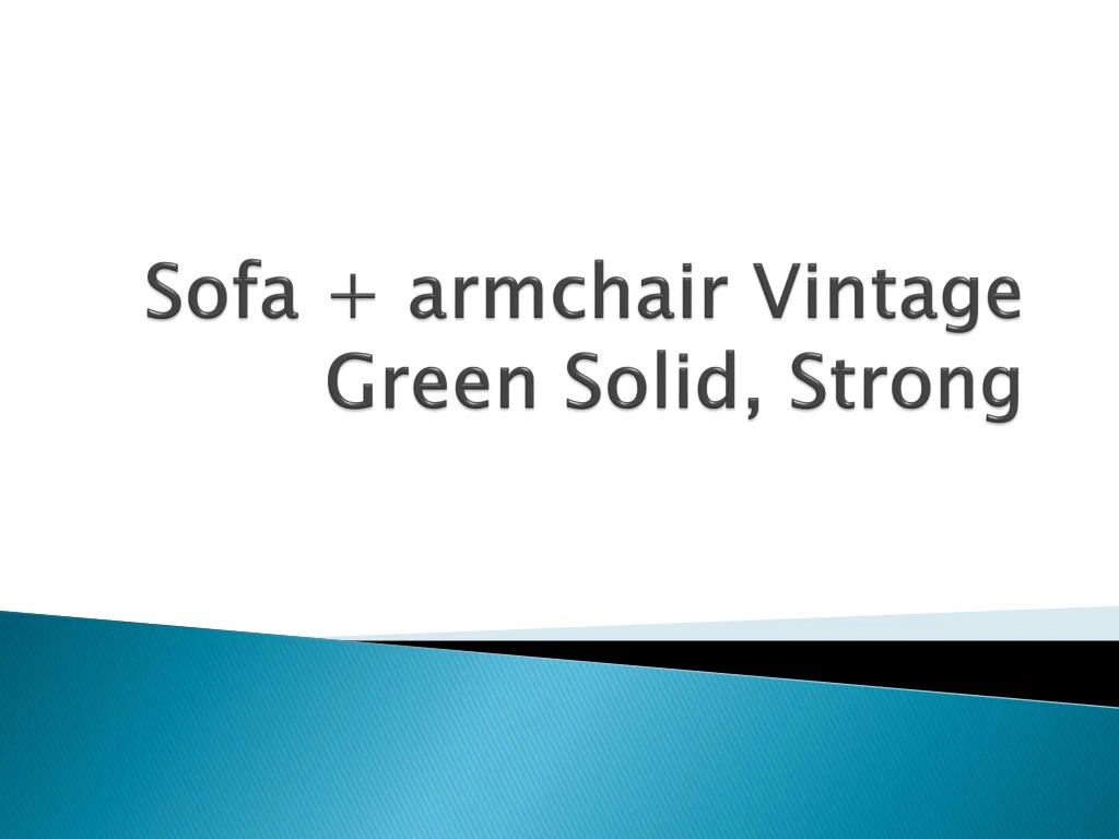 sofa armchair vintage green solid strong