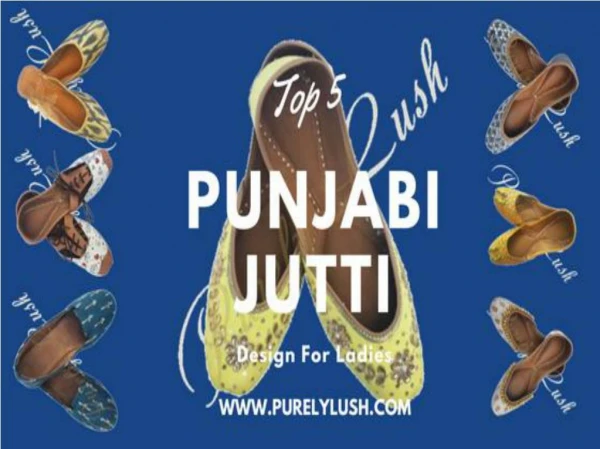 Types Of Punjabi Jutti That Every Women Must Have