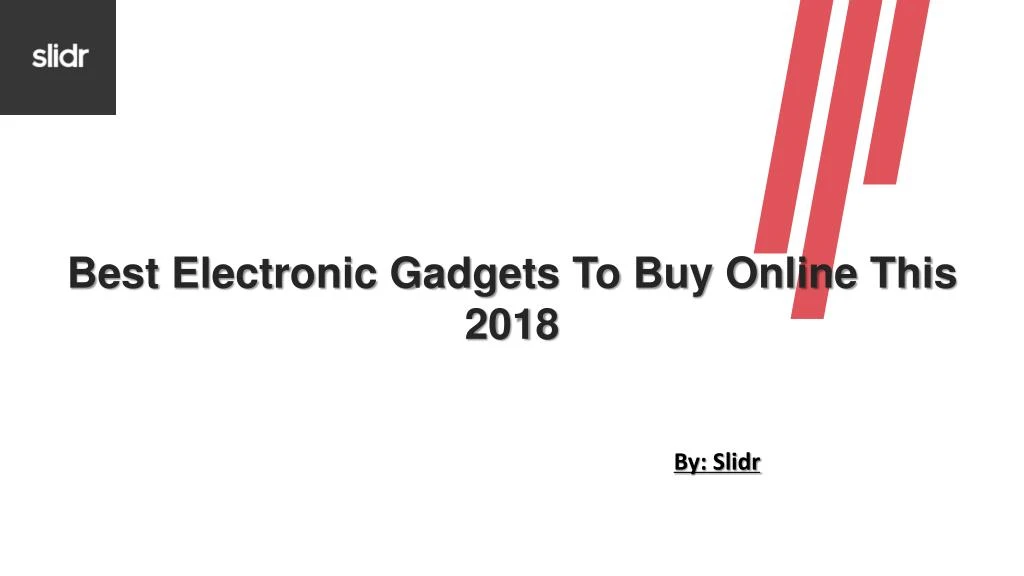 best electronic gadgets to buy online this 2018