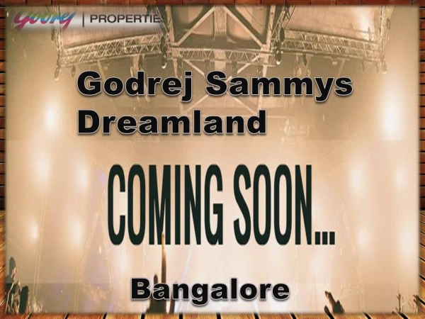 Godrej Sammy Dreamland in Bangalore