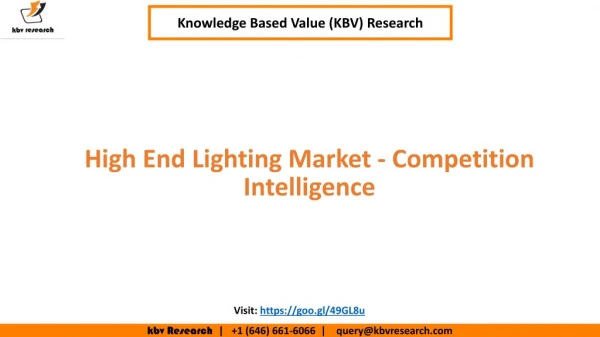 High End Lighting Market - Competition Intelligence