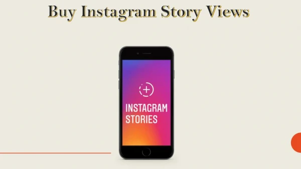 Buy Instagram Story Views to Enhance the Trust of your Audience