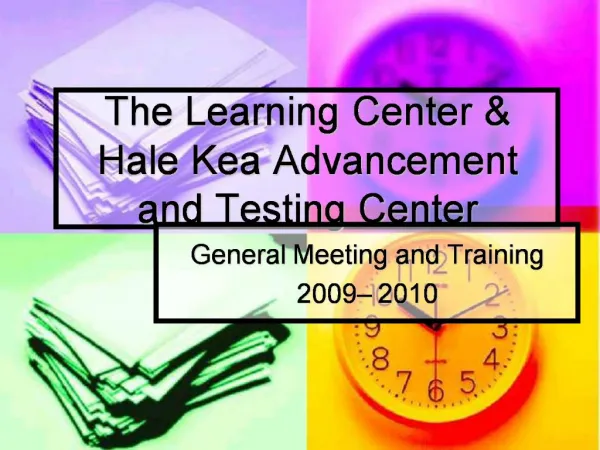 The Learning Center Hale Kea Advancement and Testing Center