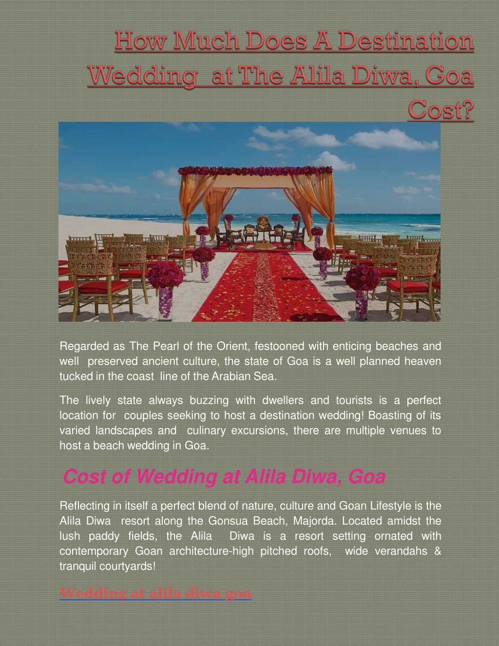 how much does a destination wedding at the alila diwa goa cost