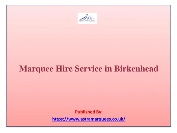 Marquee Hire Service in Birkenhead