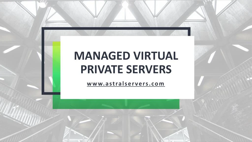 managed virtual private servers