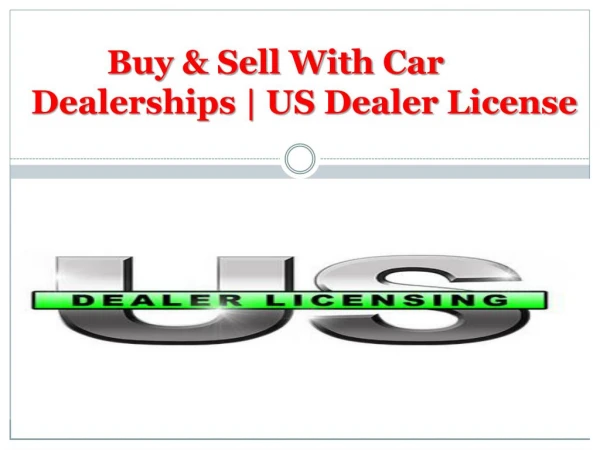 Get Your Dealer License | US Dealer Licensing