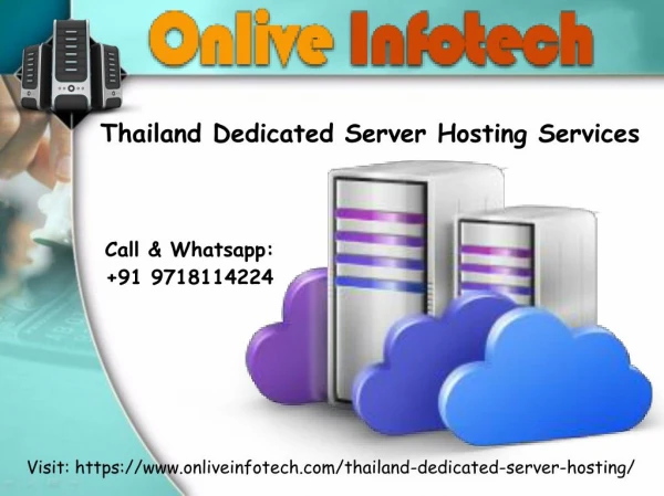 OnliveInfotech- Thailand Dedicated Server With Robust Security