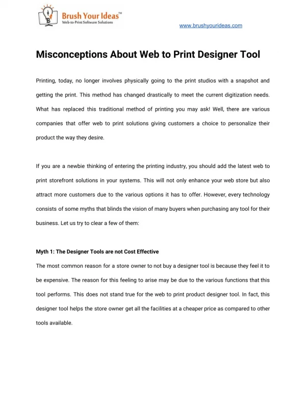 What is the Misconceptions About Web-to-Print Designer Tool