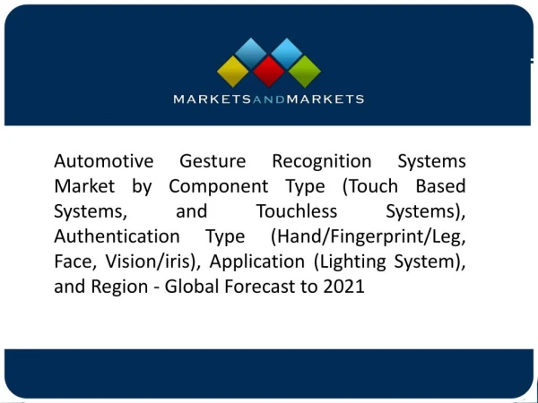 The hand/ fingerprint authentication type of automotive GRS is estimated to be the fastest growing in automotive GRS mar