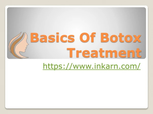 Basics Of Botox Treatment