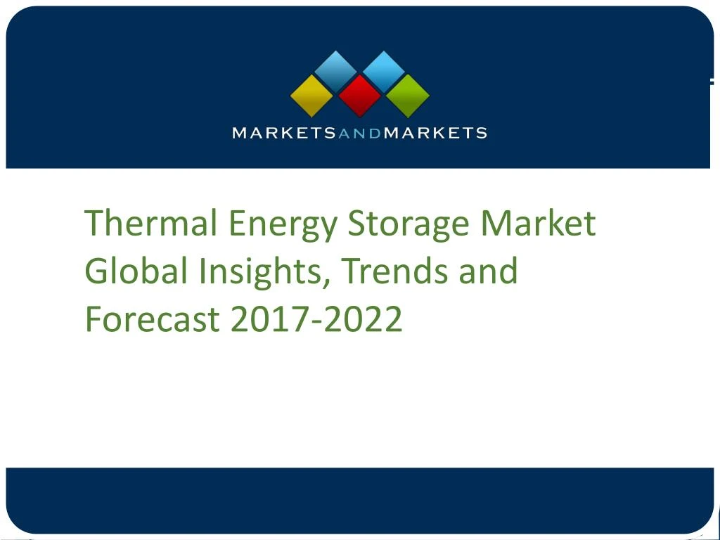 thermal energy storage market global insights