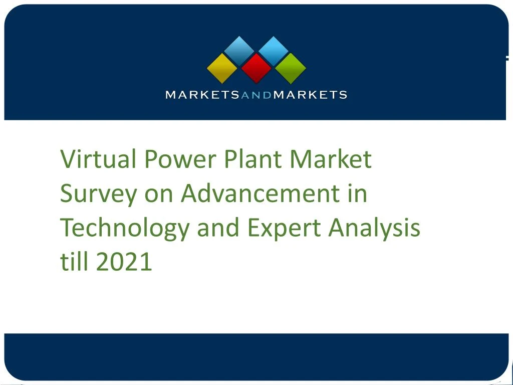 virtual power plant market survey on advancement