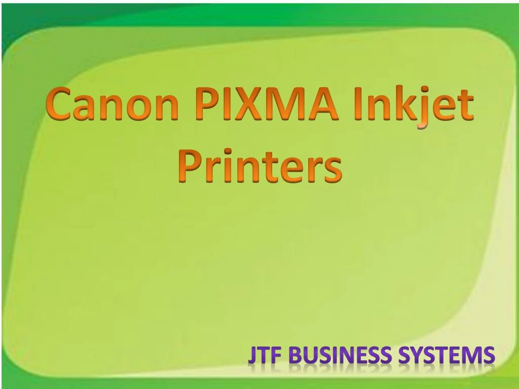 canon pixma inkjet printers