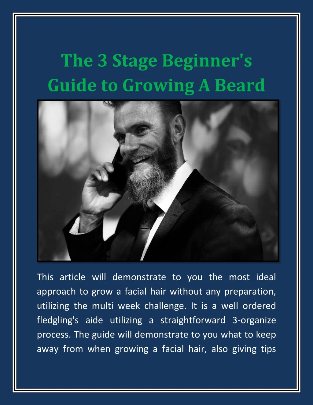 The 3 Stage Beginner's Guide To Growing A Beard