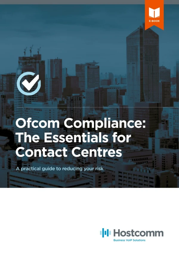 Ofcom Compliance: The Essentials for Contact Centres