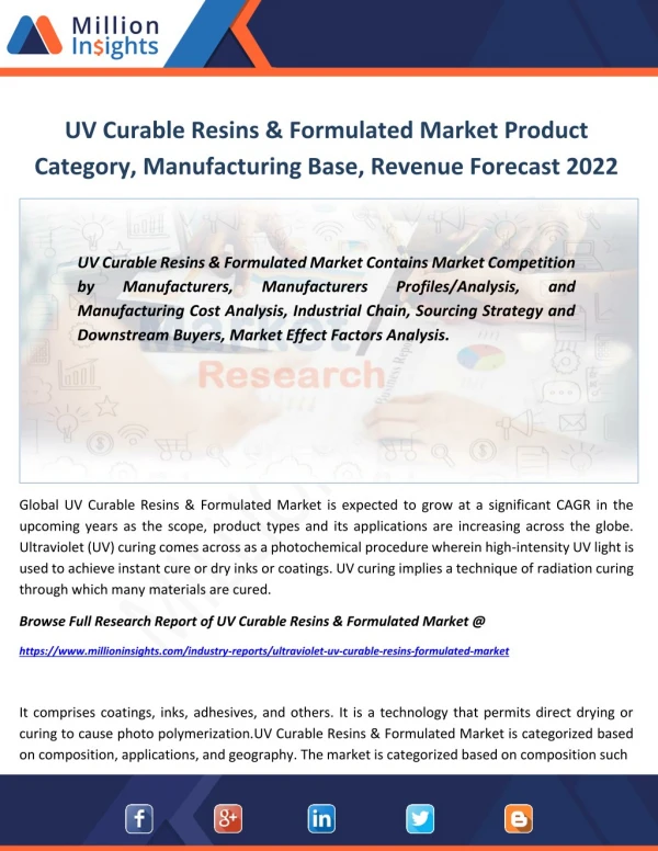 UV Curable Resins & Formulated Market Report 2017-2022: Analysis Of Revenue, Sales, Application