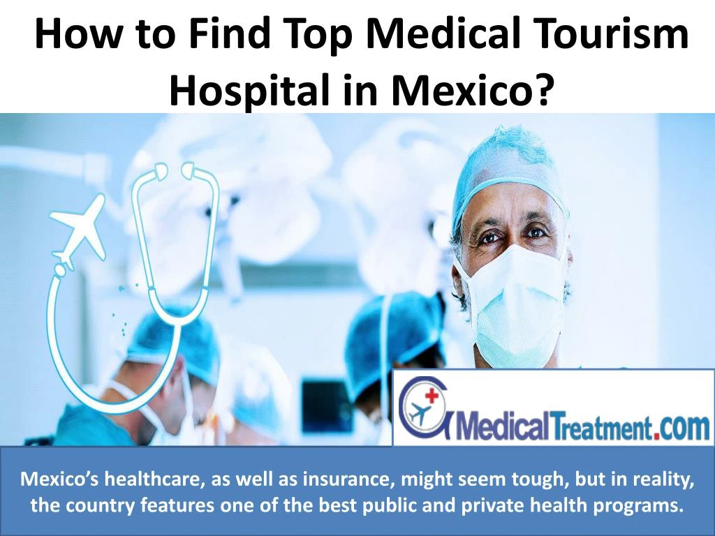 how to find top m edical t ourism hospital