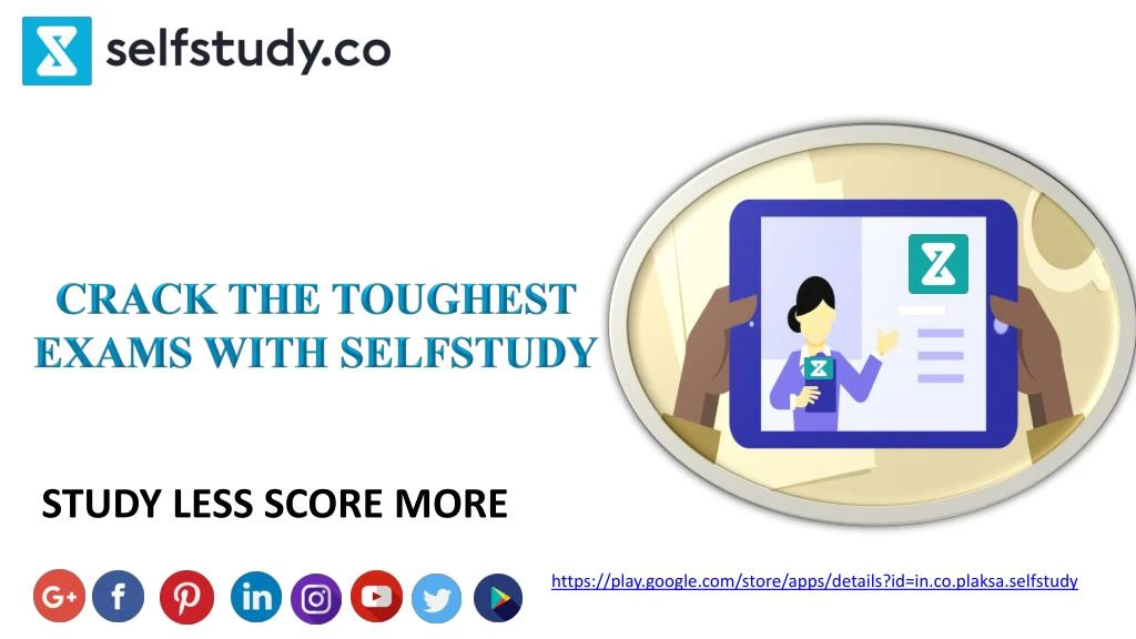 crack the toughest exams with selfstudy