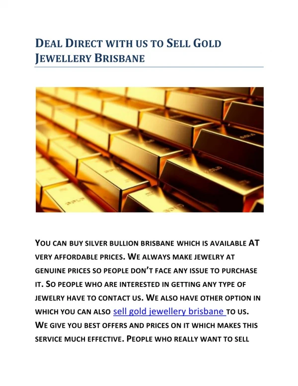Deal direct with us to sell gold jewellery brisbane
