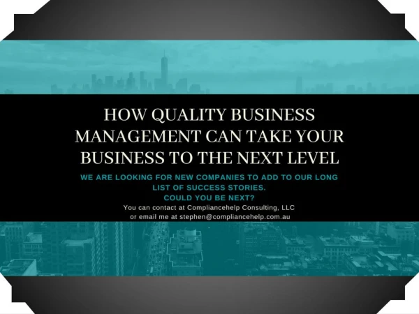 How Quality Business Management can take your Business to the next level