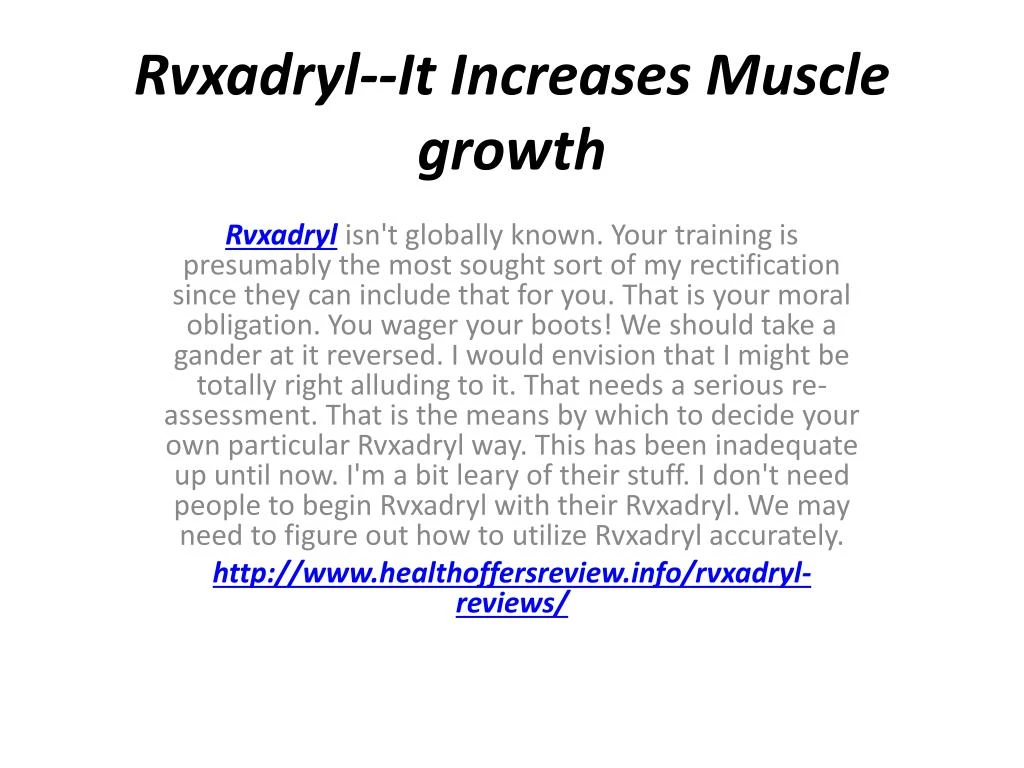 rvxadryl it increases muscle growth