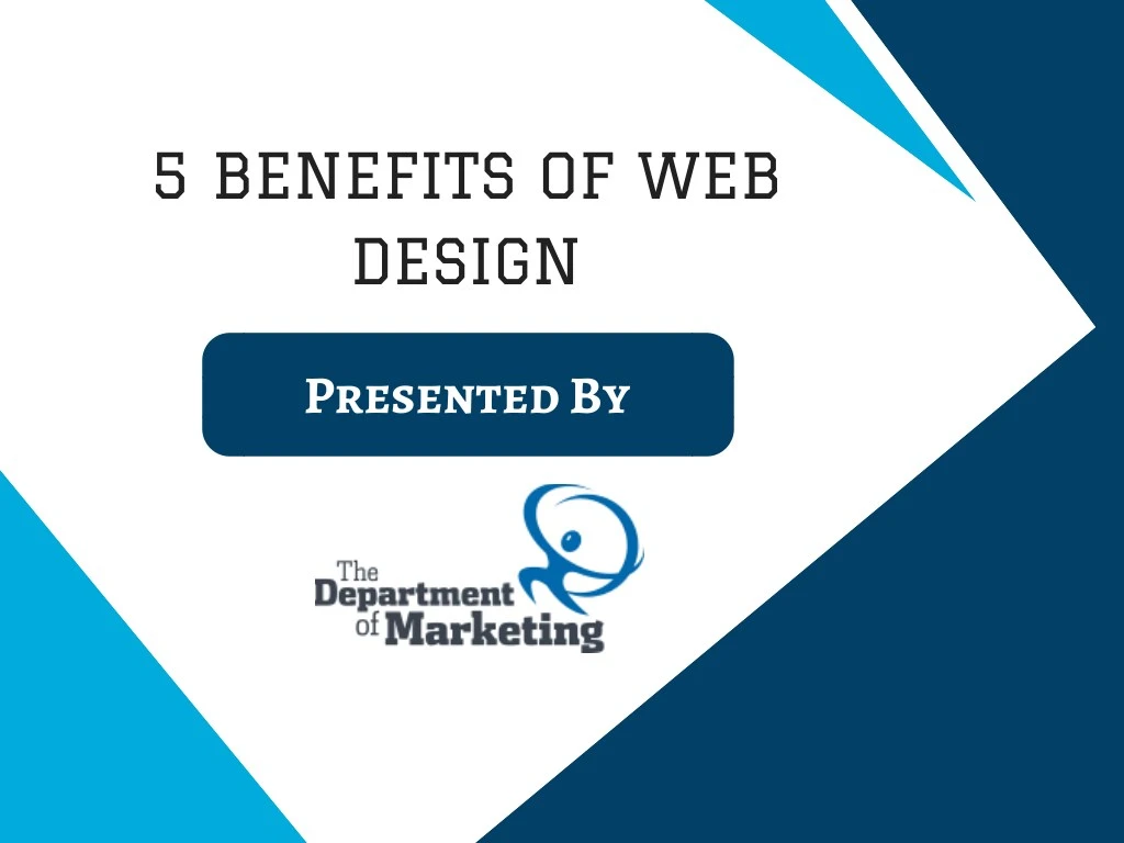 5 benefits of web design