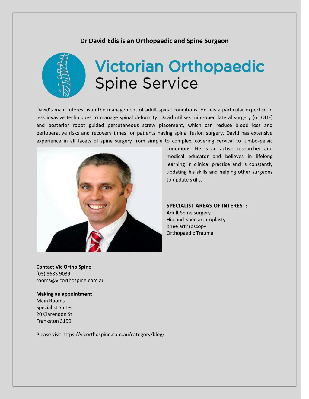 dr david edis is an orthopaedic and spine surgeon