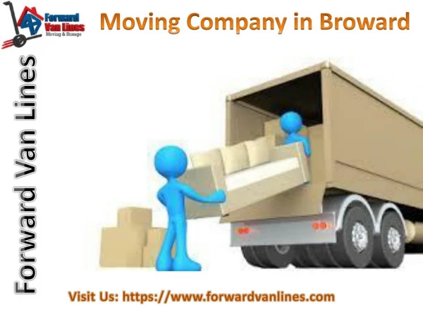 Best Moving Company in Broward | Forward Van Lines, USA