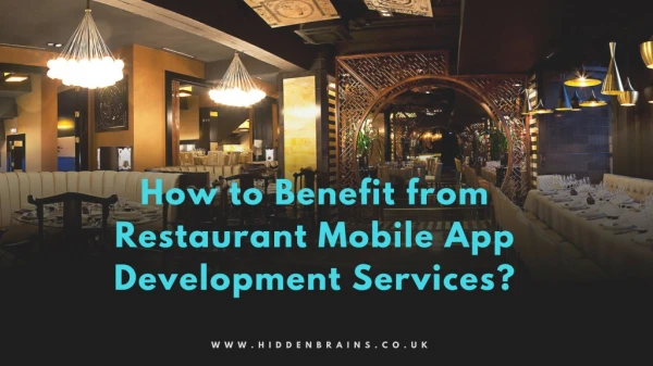 How to Benefit from Restaurant Mobile App Development Services?