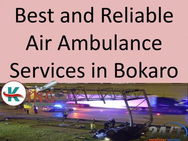 Best and Reliable Air Ambulance Services in Bokaro