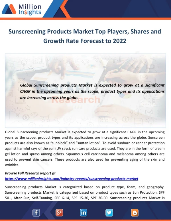 Sunscreening Products Market Top Players, Shares and Growth Rate Forecast to 2022