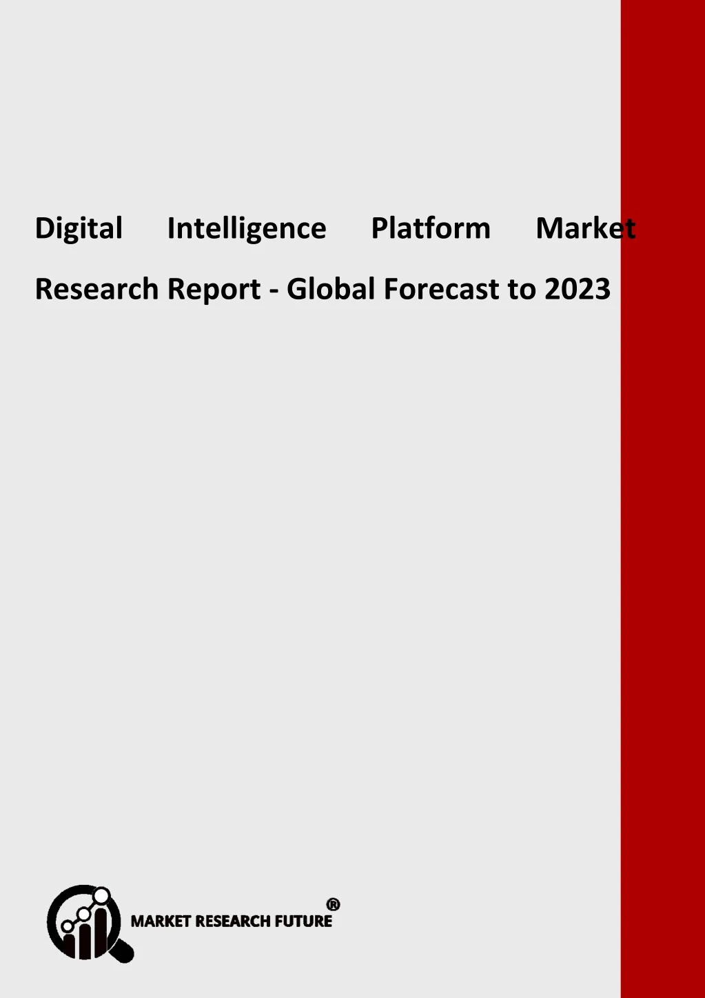 digital intelligence platform market research
