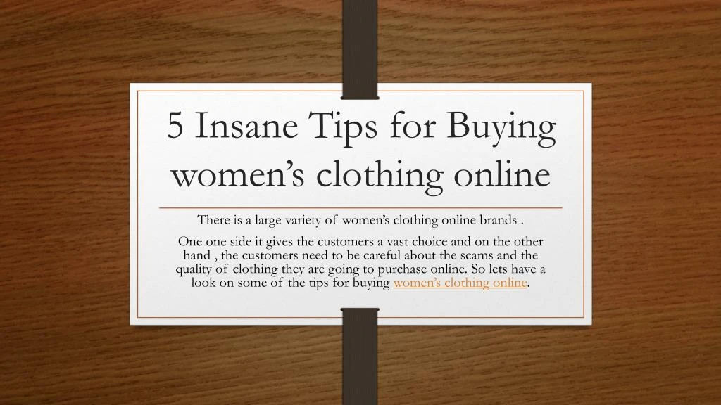 5 insane tips for buying women s clothing online