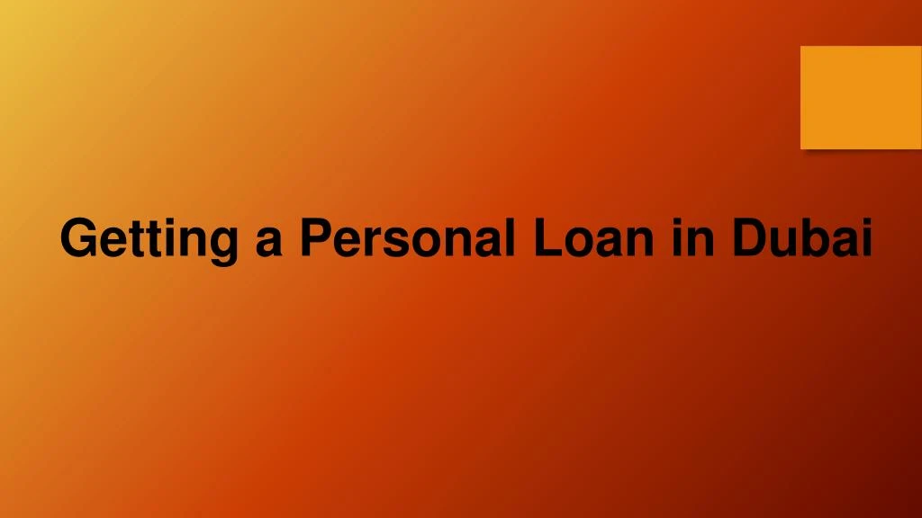 getting a personal loan in dubai