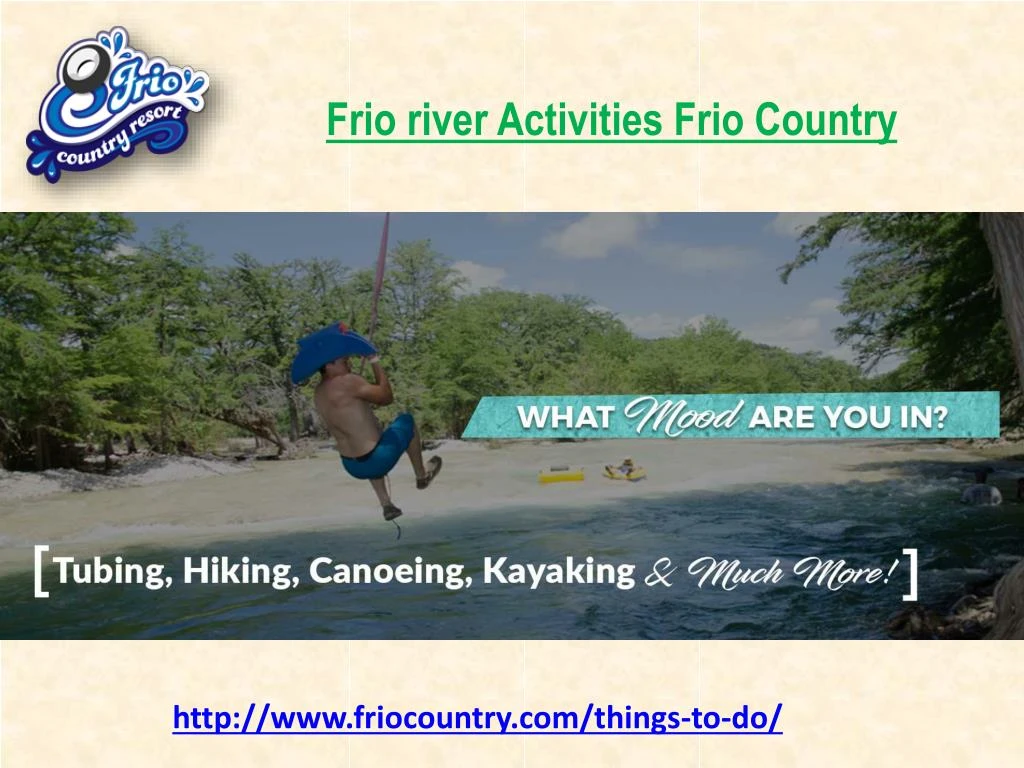 frio river activities frio country