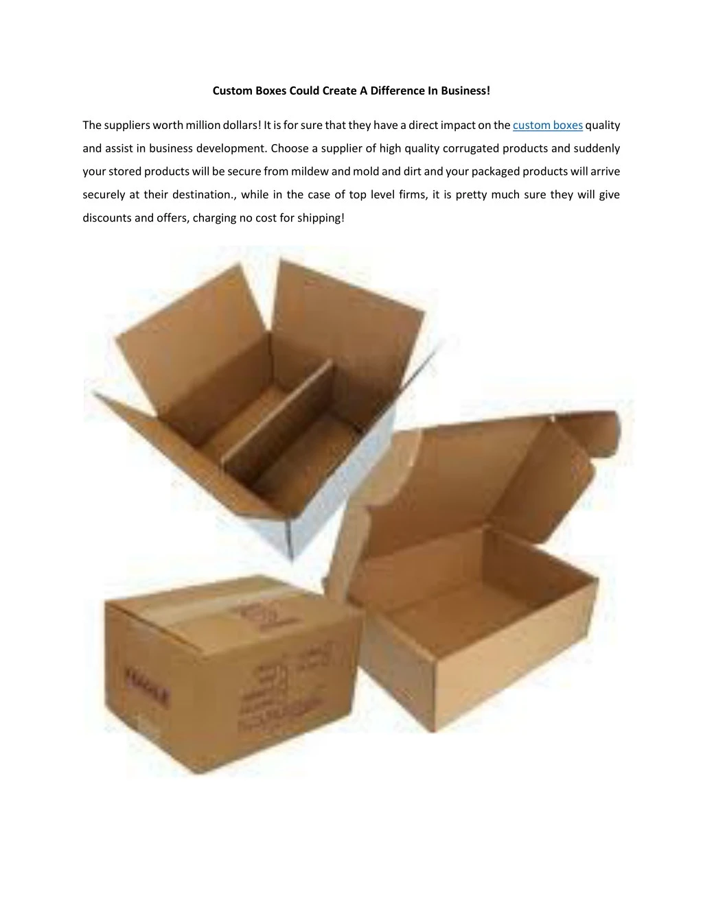 custom boxes could create a difference in business