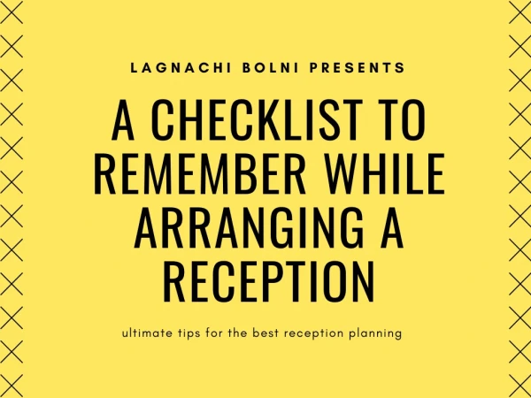 Checklist to Remember While Arranging a Wedding Reception