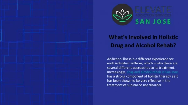 Whatâ€™s involved in holistic drug and alcohol rehab