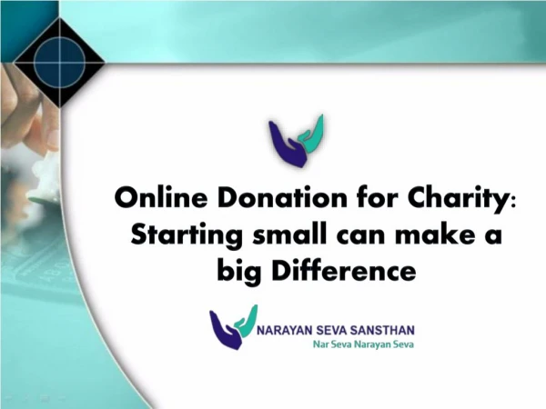 Online Donation for Charity: Starting small can make a big Difference