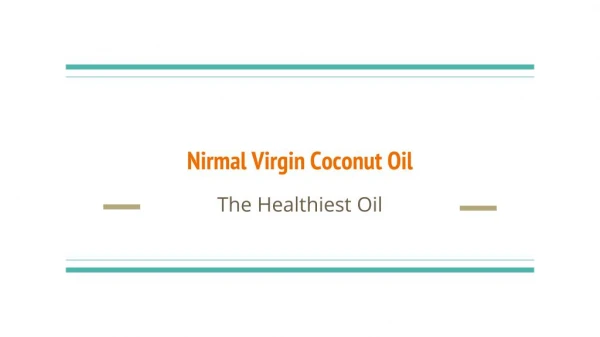 Why Virgin Coconut Oil is better than Vegetable Oil?