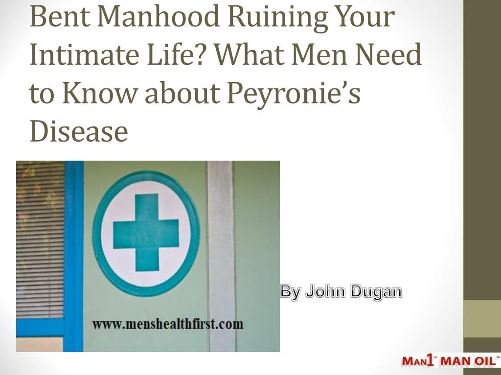 bent manhood ruining your intimate life what men need to know about peyronie s disease